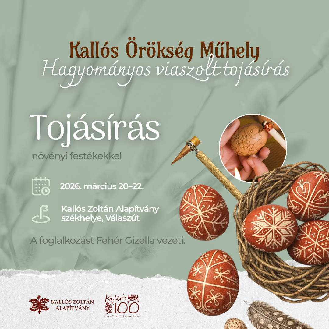 Kallós Örökség Műhely – Tojásírás